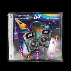 "Space" = [2025 LuX Club Mixset #7]