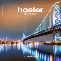HOSTER - Don't Stop