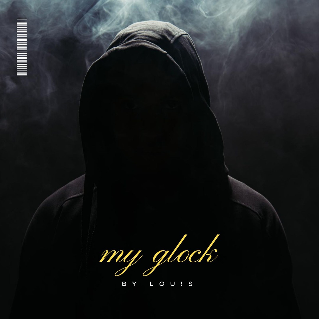 Stream My Glock by LOU!S | Listen online for free on SoundCloud