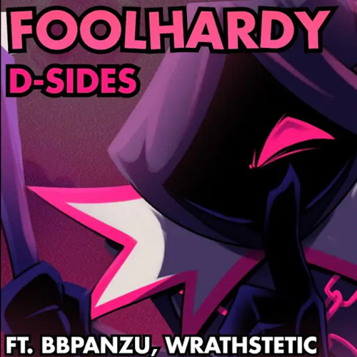 FOOLHARDY (V2) - Friday Night Funkin' D-Sides (ft.BBPANZU,WRATHSTETIC)