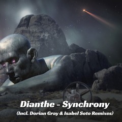 Synchrony (Dorian Gray Remix)