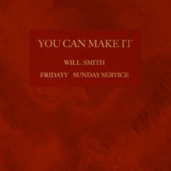 You Can Make It