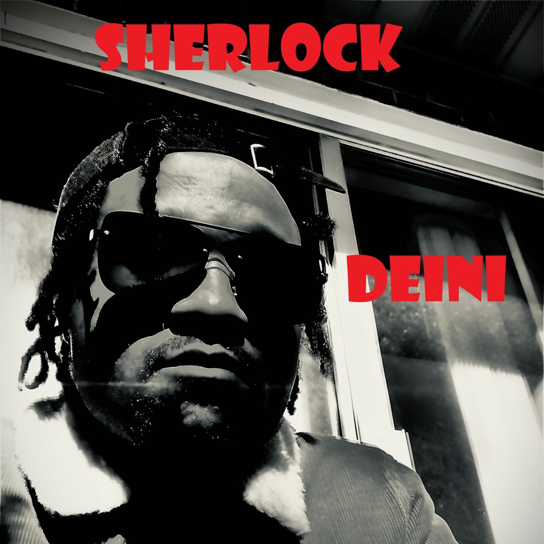 Stream Sherlock by DEINI | Listen online for free on SoundCloud