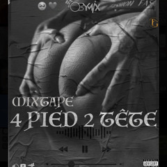 mixtape 4pied 2tete💦🤤😻-Dj Obymix_ht