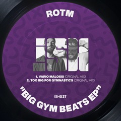 ROTM - Big Gym Beats EP