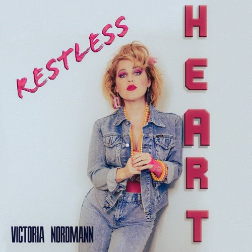Victoria Nordmann - Restless Heart