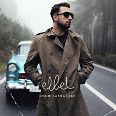 Onur Bayraktar - Elbet