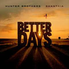 Better Days