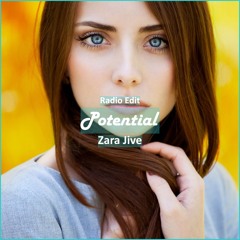 Zara Jive - Potential [ Motivational Music]