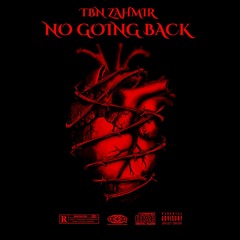 No Going Back (Prod. KidOceanBeats)