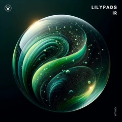 IR - Lilypads (Original Mix) [ Warn The Neighbors]