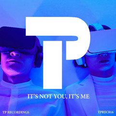 Threshold Productions - It's not you it's me (Erik Bruce Remix) SC cut [TP Recordings]