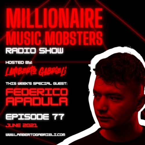 *MMM077* FEDERICO APADULA SPECIAL GUEST MIX JUN. 2021