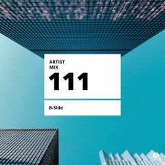 Artist Mix://111 by B-Side 🎧 chillhop | boom-bap | instrumental hip hop
