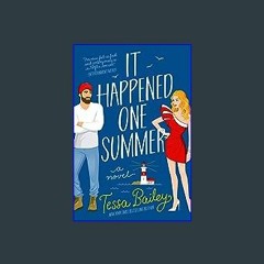 {DOWNLOAD} 💖 It Happened One Summer: A Novel (Bellinger Sisters Book 1) (<E.B.O.O.K. DOWNLOAD^>