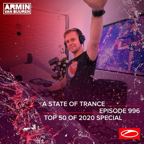 Armin Van Buuren - ASOT 996 (Top 50 Of 2020 Special) - 24.12.2020 by ASOT 996