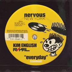 Kim English - Everyday  - RÁSIL REMIX