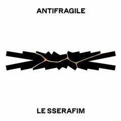 LE SSERAFIM - INTRO + ANTIFRAGILE (AAA 2022 - Studio Version)