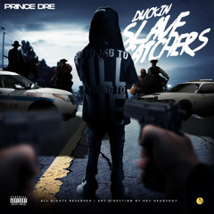 Duckin Slave Catchers