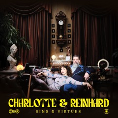 Charlotte & Reinhard - Sins & Virtues (Full Album) - 0320