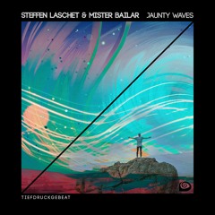 Steffen Laschet & Mister Bailar - Jaunty Waves