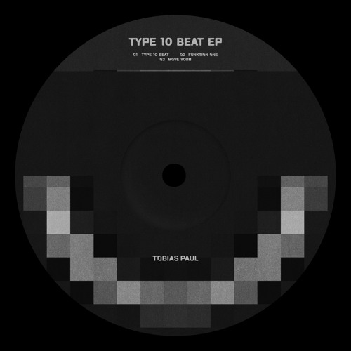 TOBIAS PAUL - TYPE 10 BEAT