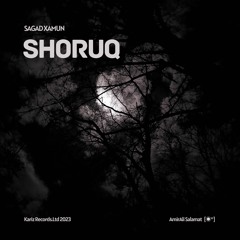 SHOROQ - SaGaD XaMun