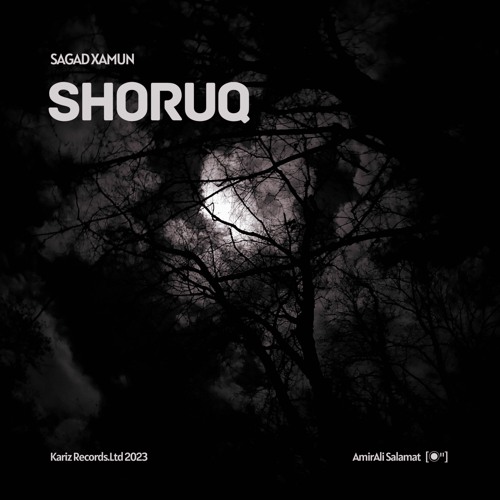 SHOROQ - SaGaD XaMun