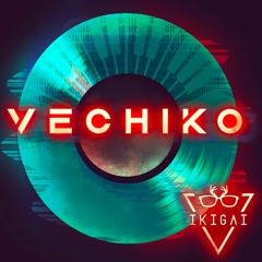 Vechiko (Extended Edit) [FREE DOWNLOAD]