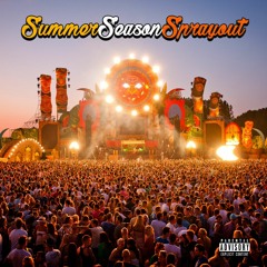 Summer Season Sprayout OUT NOW