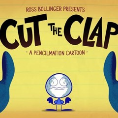 Cut The Clap [Pencilmation Soundtrack]
