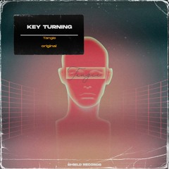 Tangie - Key Turning (Original Mix)