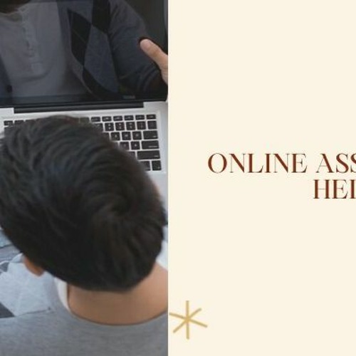Benefits Of Getting Help When You Do The Assignment Online