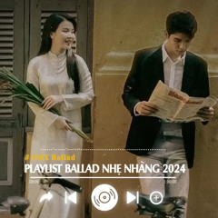 Nhạc Ballad Nhẹ Nhàng | Nhạc 8x 9x Đời Đầu Hay Nhất  Những Bản Ballad Nhẹ Nhàng Thư Giãn
