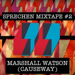Sprechen Mixtape #2 - Marshall Watson