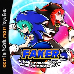 【FAKER】| Sonic X Shadow Generations | Ft. Hatsune Miku & Kasane Teto【VOCALOID COVER】