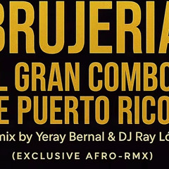 El Gran Combro - Brujeria (EXCL RMX) Yeray Bernal & Dj Ray López