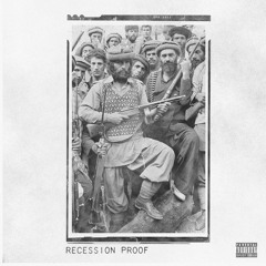 Recession Proof (Prod. SPHMRE)