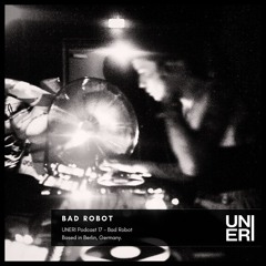 UNERI Podcast 17 - Bad Robot