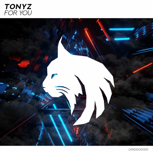 TonyZ - For You [LYNCIS Release]