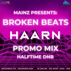 MAINZ Presents: Broken Beats - Halftime Promo Mix