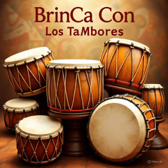 BrinCa Con Los TaMbOres (JhonTamani Drums After) (FREE DOWNLOAD)