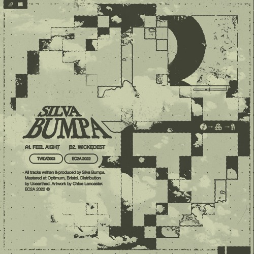 TWLVZ003 - Silva Bumpa - Feel Aight/Wickedest [Snippets]
