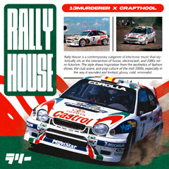 RALLY HOUSE