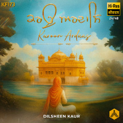 Karon Ardas (KF173)- Dilsheen Kaur // Jaskirat Singh (Harjas Records)
