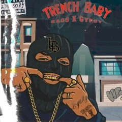 1stPlaceKaos - Trench Baby [Feat. Gypsy Gambino] (Official Audio)