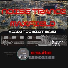NOISE TRANCE MAXFIELD