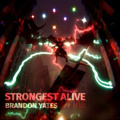 Strongest Alive REMASTERED - Brandon Yates