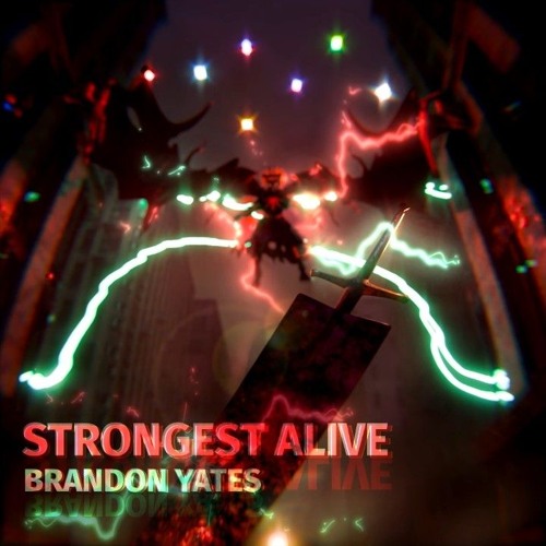 Strongest Alive REMASTERED - Brandon Yates