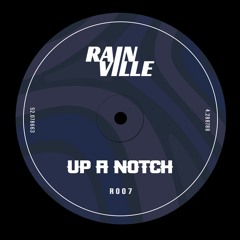FREE DL: RAINVILLE (NL) - Up A Notch